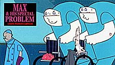 Max and His Special Problem by Dave Wasson, one of Nickelodeon's Oh Yeah! Cartoon!s.